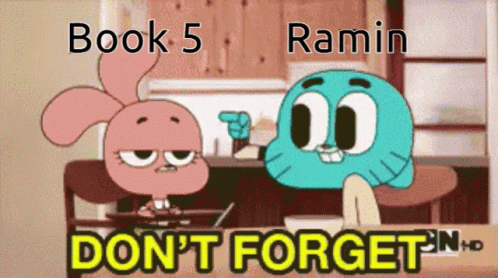 Ramin Book5 GIF - Ramin Book5 Dont Forget GIFs