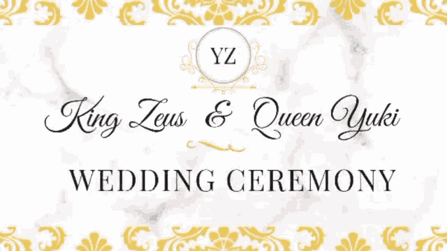 a king zeus and queen yuki wedding ceremony flyer