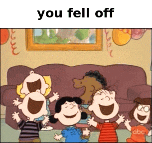 a group of peanuts characters are laughing in front of a couch with the caption you fell off