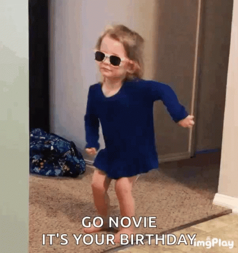 Go Novie Its Your Birthday GIF - Go Novie Its Your Birthday Dancing GIFs