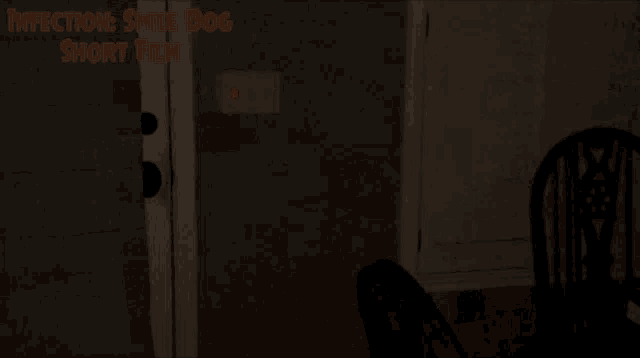 a dark room with the words infection smile dog short film on it