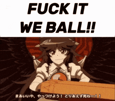 a picture of a girl with wings and the words " fuck it we ball !! "