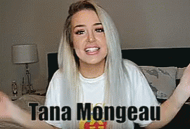 Tana Mongeau GIF - Tana Mongeau GIFs