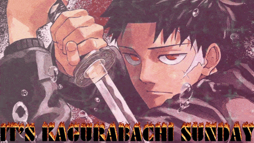 a man holding a sword with the words it 's kacurabachi sunday