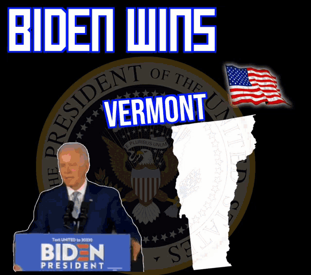 a biden poster with a map of vermont
