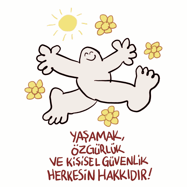 a cartoon drawing of a person with flowers and the words yasamak ozgurluk ve kiisel güvenlik herkesin hakkidir