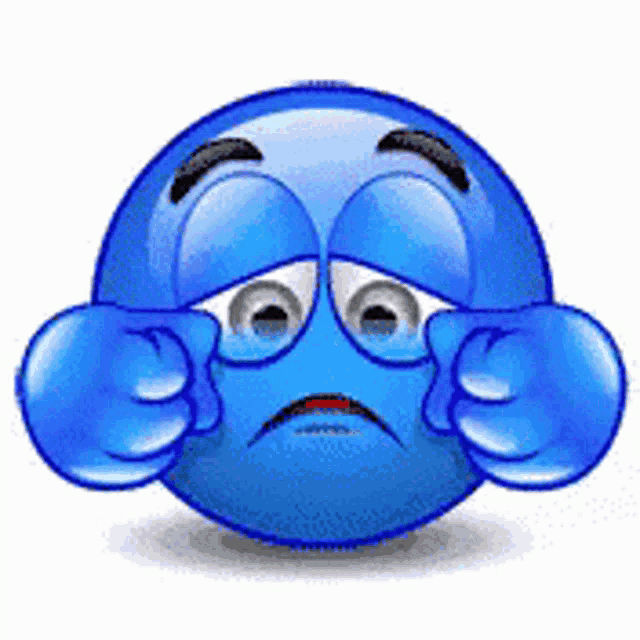 a blue smiley face with a sad look on its face is crying and covering its eyes with its hands .