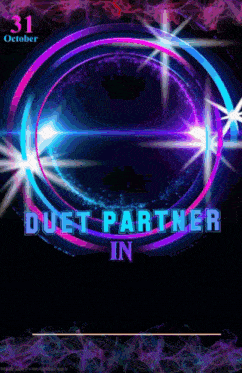 a poster for duet partner in on october 31st