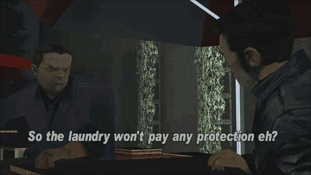 a video game scene with the words so the laundry won 't pay any protection