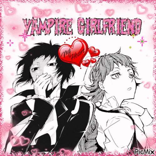 a picture of a vampire and a girl with the words vampire girlfriend written on it