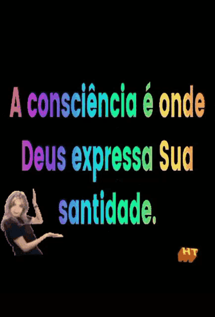 a sign that says ' a consciencia e onde deus expressa sua santidade ' on it