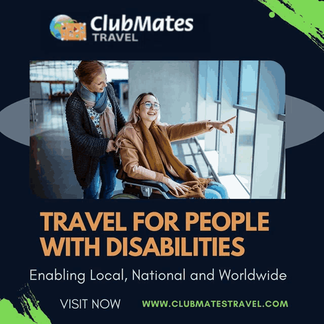 an ad for clubmates travel shows a woman pushing a woman in a wheelchair