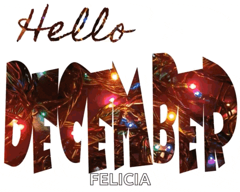 a poster that says hello december felicia with a picture of cookies