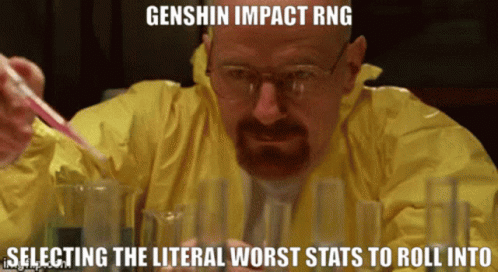 Genshin Impact Rng GIF - Genshin Impact Rng Breaking Bad GIFs