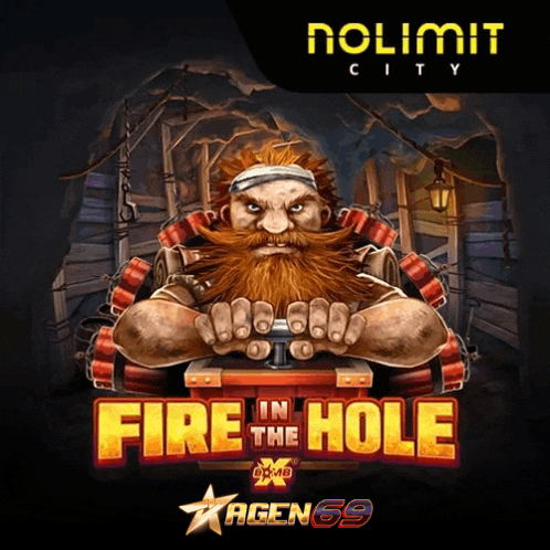 a poster for a game called fire in the hole by nolimit city