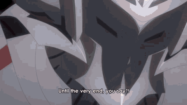 a cartoon character says until the very end
