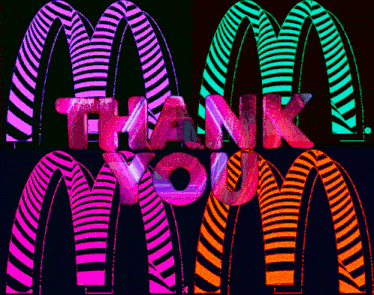a colorful mcdonald 's logo with the words thank you on it