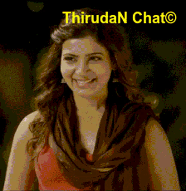 a picture of a woman with a scarf around her neck and the words thiruda n chat on the top