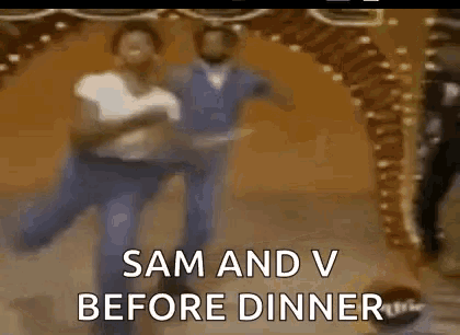 Sam And V Before Dinner GIF - Sam And V Before Dinner Dance GIFs