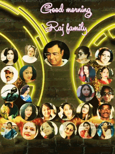 a collage of pictures with the words good morning raj family