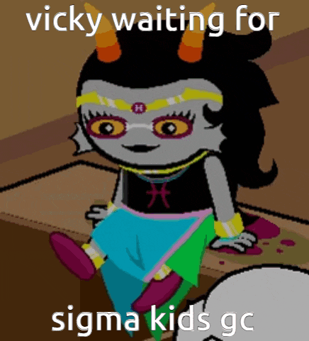 a cartoon character is sitting on a table with the words vicky waiting for sigma kids gc below her
