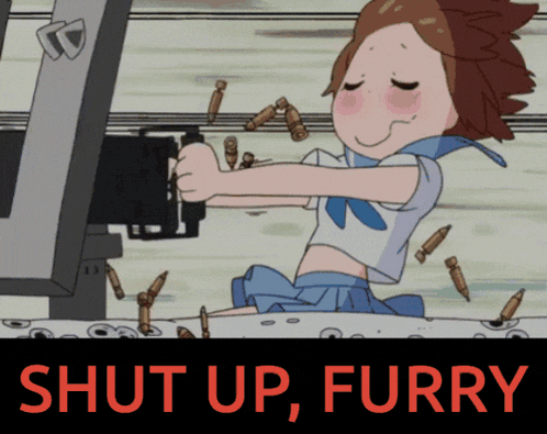 a cartoon of a girl holding a gun with the words shut up furry in red