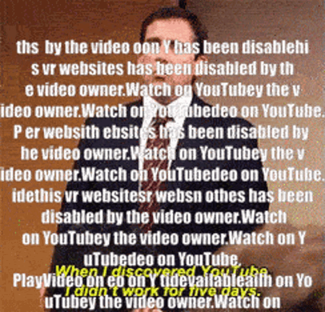a picture of a man in a suit and tie with a caption that says " this by the video owner y has been disabled "