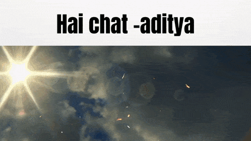 Hai Chat Aditya GIF - Hai Chat Aditya Ad1tya GIFs
