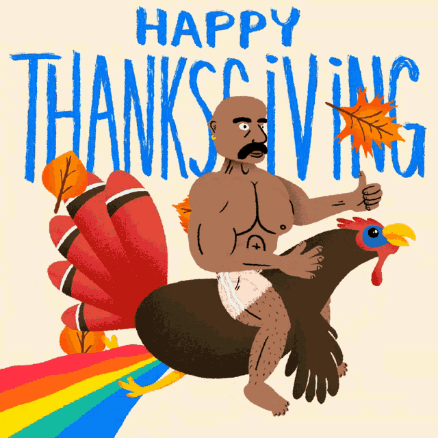 a cartoon of a man riding a turkey with the words happy thanksgiving written on it