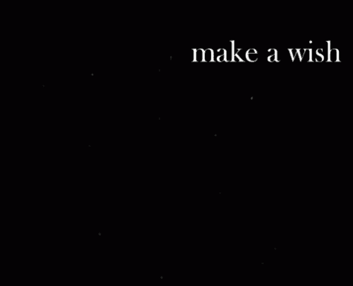 a black and white photo with the words make a wish on it
