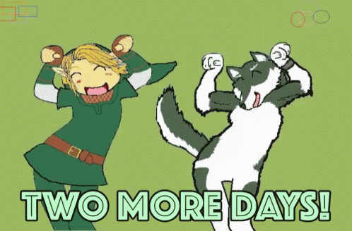 Two More Days GIF