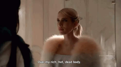 Chanel Oberlin Scream Queens GIF - Chanel Oberlin Scream Queens Over My Rich Hot Dead Body GIFs
