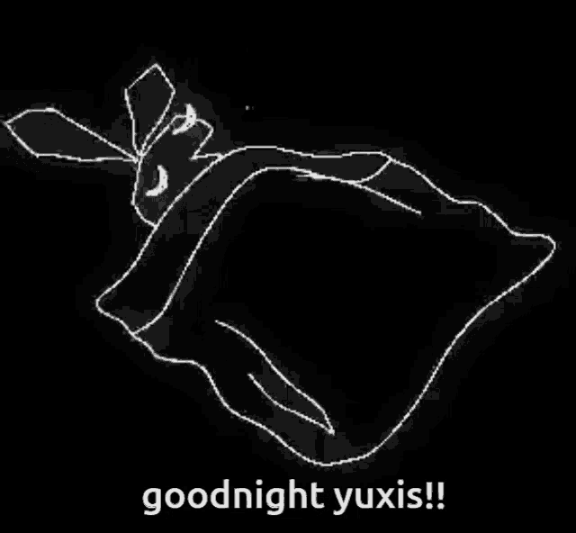 a black and white drawing of a person sleeping with the words goodnight yuxis below it