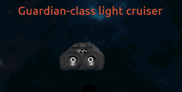 a guardian-class light cruiser floating in space