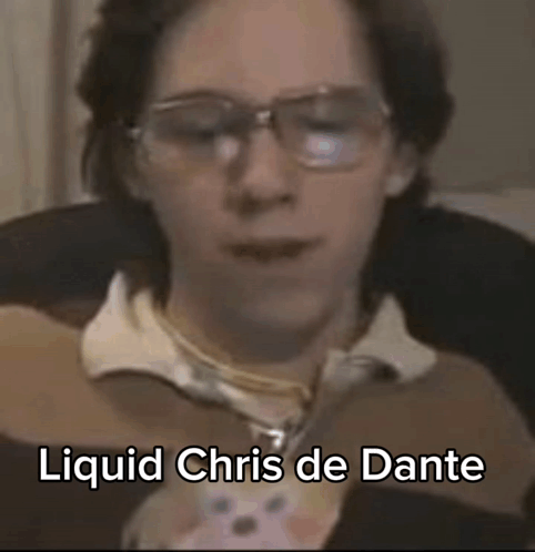 Liquid Chris Dante GIF - Liquid Chris Dante Liquidchris GIFs