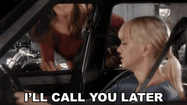 a woman sitting in a car with the words i 'll call you later below her