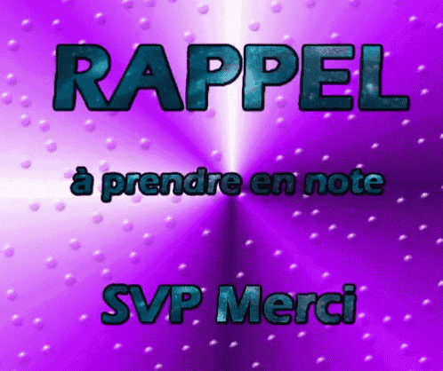 a purple background with the words rappel a prendre en note and svp merci