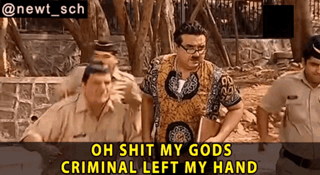 Oh Shit My Gods Criminal Left My Hand GIF - Oh Shit My Gods Criminal Left My Hand Gopi Bhalla GIFs