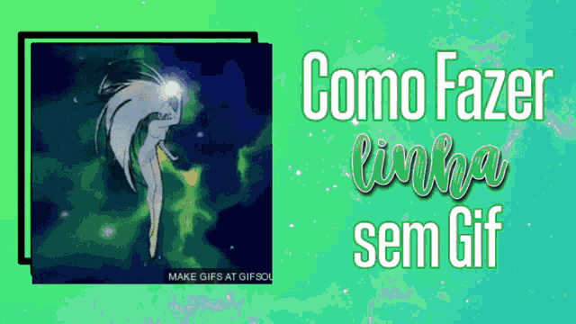 a green background with the words como fazer linha sem gif at the top