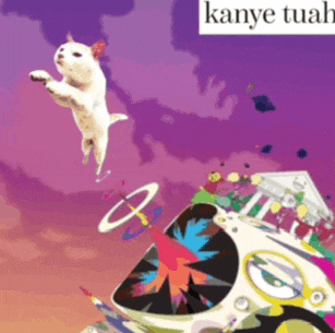 a painting of a cat flying in the air with the name kanye tuah
