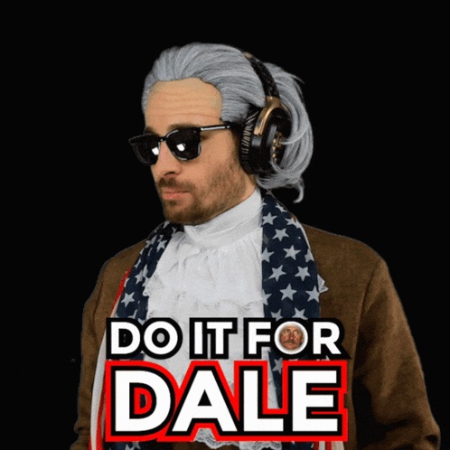 a man wearing a wig and headphones has a sign that says do it for dale on it