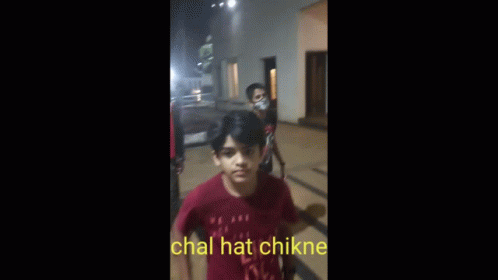 Chal Hat Chikne GIF - Chal Hat Chikne GIFs