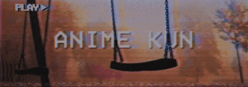 a picture of a swing and the words anime kun
