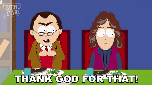 a cartoon of a man and a woman sitting at a table with the words thank god for that