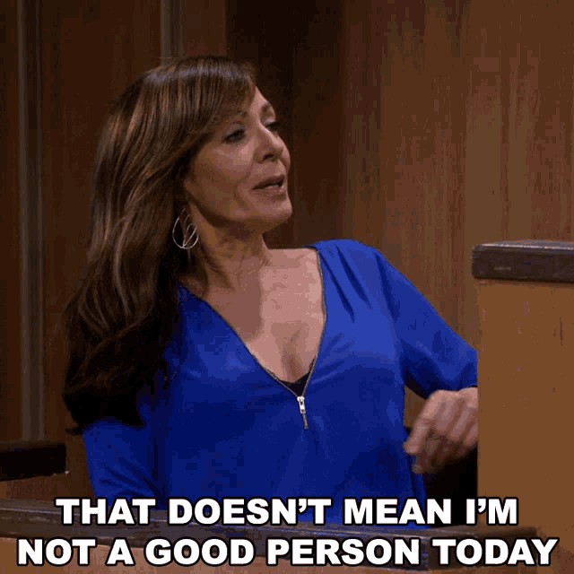 Thats Doesnt Mean Im Not A Good Person Today Allison Janney GIF - Thats Doesnt Mean Im Not A Good Person Today Allison Janney Bonnie GIFs