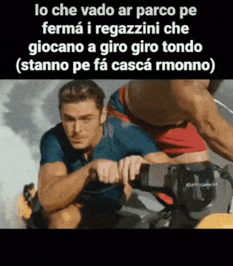 a picture of two men on a jet ski with the caption lo che vado ar parco pe ferma i ragazzini che giocano
