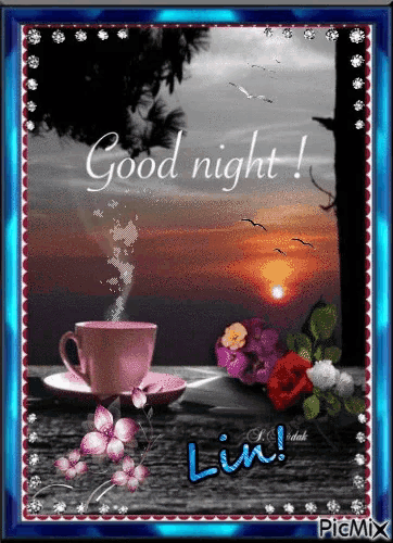 a picture of a sunset with the words good night
