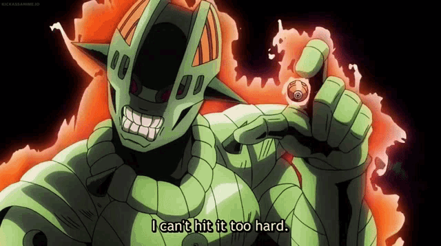 a green cartoon character says " i can 't hit it too hard "