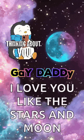 a penguin holding a book with the words " thinking about you gay daddy i love you like the stars and moon " on it
