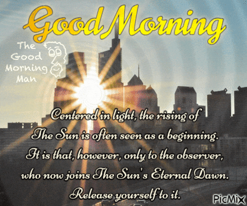 a good morning message from the good morning man with a picture of a city skyline